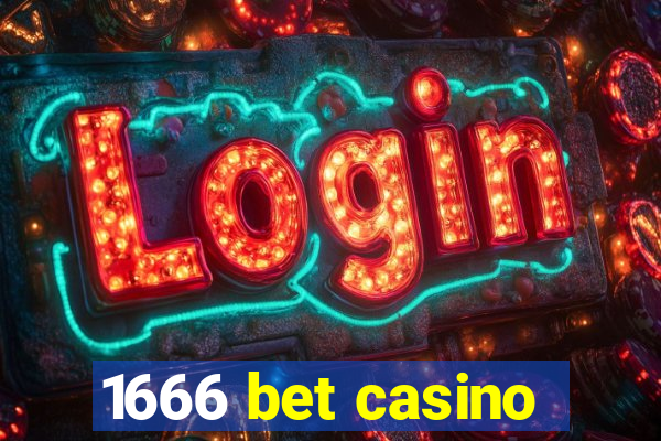 1666 bet casino
